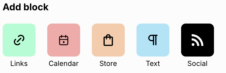 Block options in the link-in-bio tool: add Links, Calendar, Store, Text, and Social.







